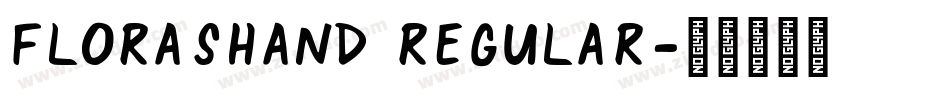 FlorasHand Regular字体转换